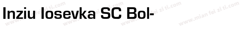 Inziu Iosevka SC Bol字体转换